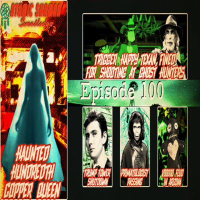 episode Ep 100: Haunted Hundredth Copper Queen artwork