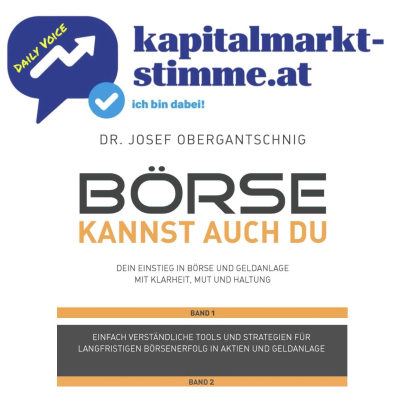 episode kapitalmarkt-stimme.at daily voice: Börse kannst auch du - audio-cd.at-Sprecher Josef Obergantschnig bringt Buchband-Reihe als Rollenspiel artwork