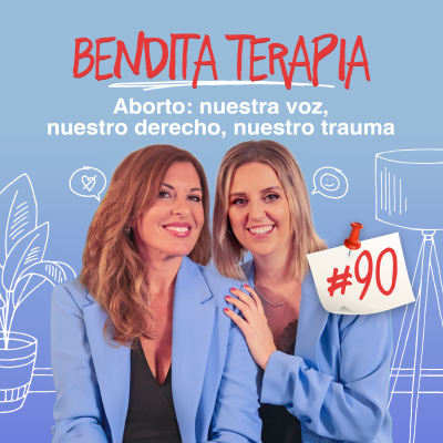episode E90 Aborto: nuestra voz, nuestro derecho, nuestro trauma artwork