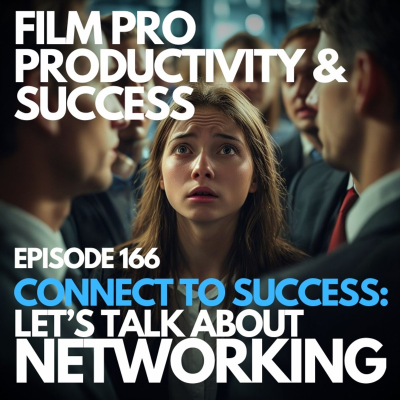 episode CONNECT TO SUCCESS: LET’S TALK ABOUT NETWORKING #166 artwork