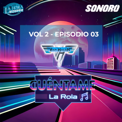 episode Volumen 2 EP03 - Van Halen (Con Ro Torr de La Fundación) artwork