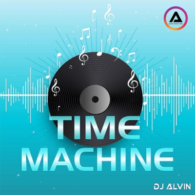 episode DJ Alvin - Time Machine artwork