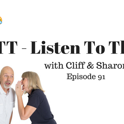 episode 129: Worst First Date Ever! - #LTT - Listen To This with Cliff & Sharon Episode 91 artwork