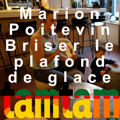 episode Marion Poitevin Briser le plafond de glace Editions Paulsen Guérin Chamonix Podcast Tamtam artwork