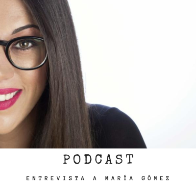 episode " La Loca Del Moño" de María Gómez artwork