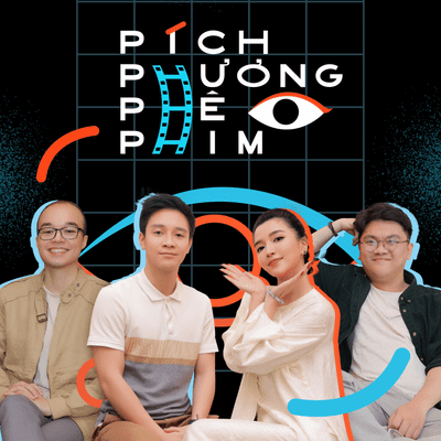 episode Pích Phương Phê Phim Tập Cuối: Phim hoạt hình cho trẻ em hay người lớn? artwork