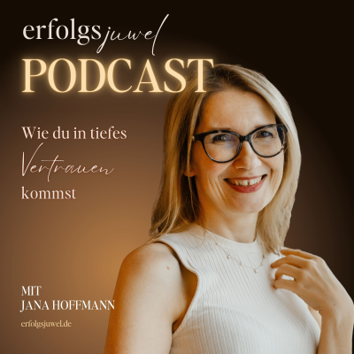 episode Wie du in tiefes Vertrauen kommst artwork