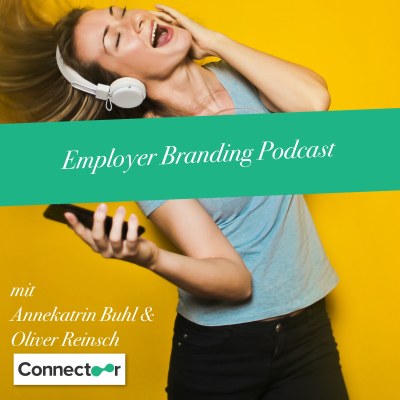 episode Employer Branding Podcast mit Annekatrin Buhl und Oliver Reinsch artwork