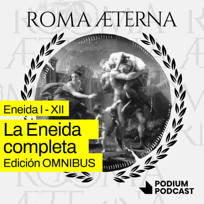 episode La Eneida completa (segunda parte) artwork
