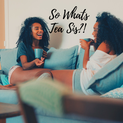 episode S2 E3: Hot Tea - If You're Looking for a Sign, THIS is it! artwork