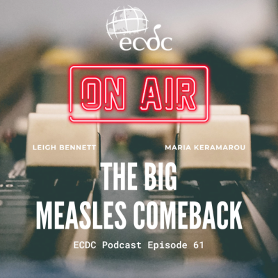 episode Episode 61 - Maria Keramarou - The Big Measles Comeback artwork