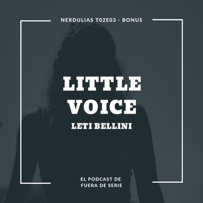 episode Bonus: Little Voice artwork