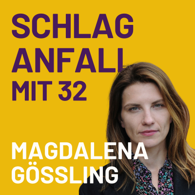 episode Schlaganfall mit 32 während Schwangerschaft - diese Geschichte haut dich um | mit Magdalena Gössling artwork