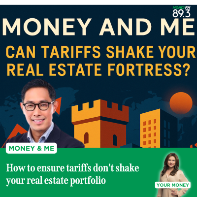 episode Money and Me: How to ensure tariffs don't shake your real estate portfolio artwork