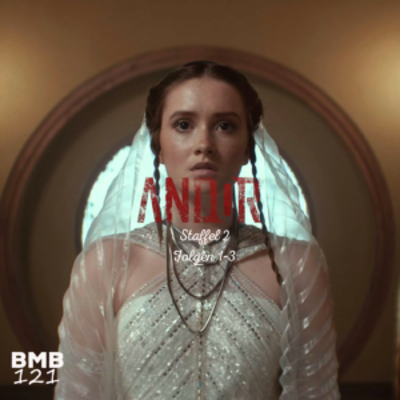 episode BMB 121: Andor 2 – Folgen 1-3 artwork