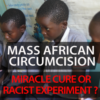 episode CC Uncut #26 Mass African Circumcision - Miracle Cure or Racist Experiment? artwork