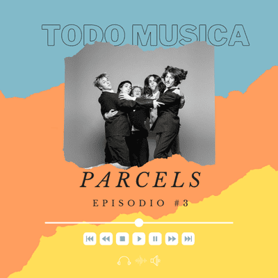 episode EP #3 - Parcels artwork