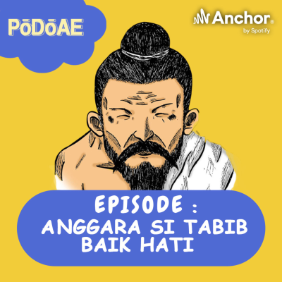 episode 93. ANGGARA SI TABIB BAIK HATI artwork