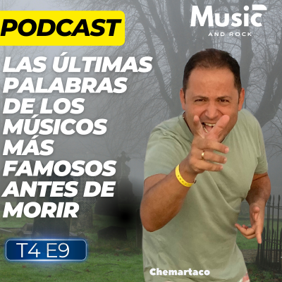 episode Music and Rock - Las últimas palabras de los grandes del rock… ¿Proféticas o estremecedoras? 🔥 artwork