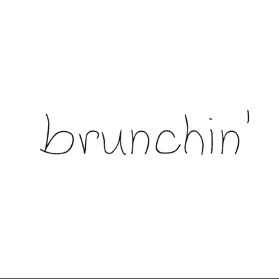 BRUNCHIN'