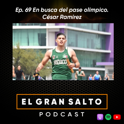 episode 3. En busca del pase olímpico César Ramírez artwork