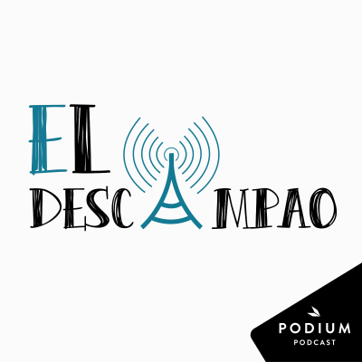 El descampao - podcast