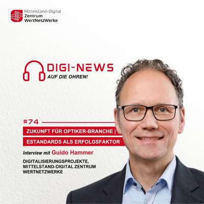 episode Folge 74 - Zukunft für Optiker | eStandards als Erfolgsfaktor artwork
