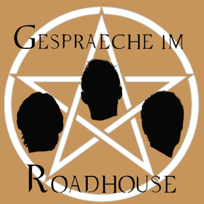 Gespräche im Roadhouse | Ein Supernatural Podcast