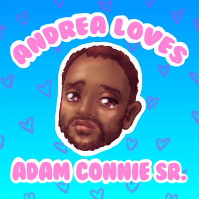 episode Ep 37: Andrea Loves Adam Connie Sr. : Love at a Snail’s Pace artwork