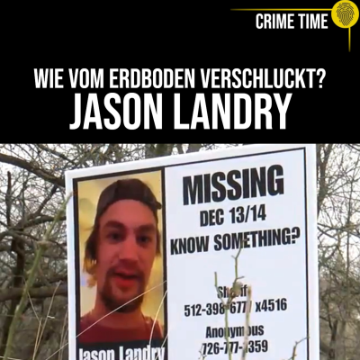 episode Texas‘ MYSTERIÖSESTER Vermisstenfall: Wo ist Jason Landry? | Crime Time artwork