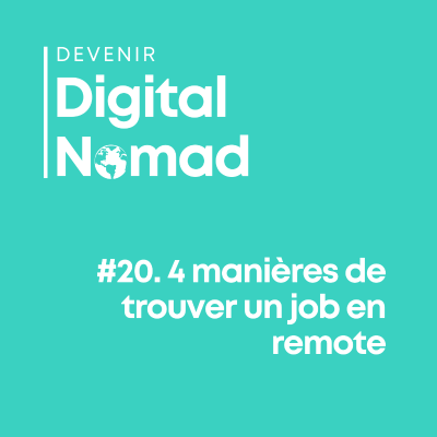 episode 4 manières de trouver un job en remote artwork