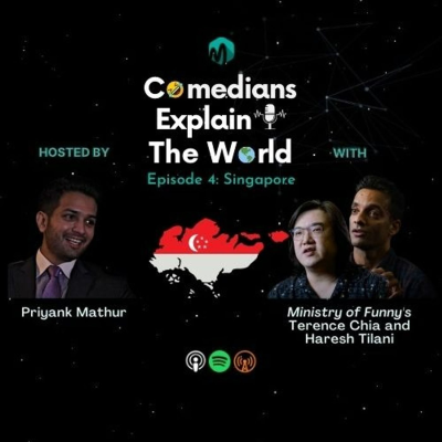 episode Episode 4: Singapore featuring Ministry of Funny artwork