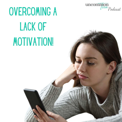 episode 152. Overcoming a Lack of Motivation artwork