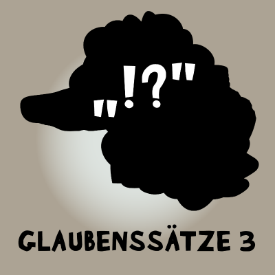 episode #146 Glaubenssätze 3. Was uns prägt – und wie wir uns davon lösen. artwork