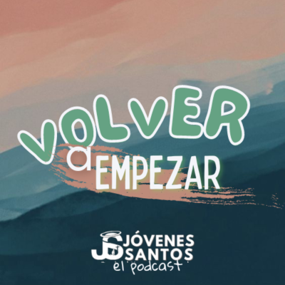 episode Ep 5. Volver a Empezar artwork