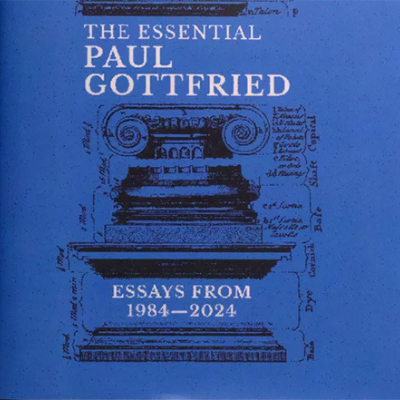 episode The Essential Paul Gottfried: Essays from 1984–2024 (Paul Gottfried) artwork