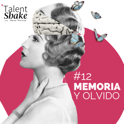 episode #12. Memoria y olvido artwork