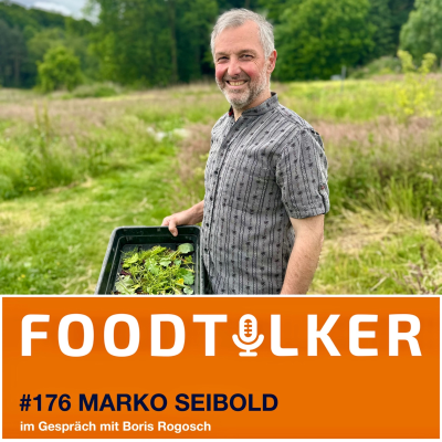 episode #176 Marko Seibold - Der König der Kräuter artwork