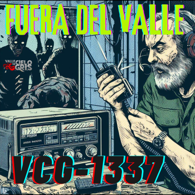 episode FUERA DEL VALLE: VICTOR, CHARLY, GOLFO. artwork