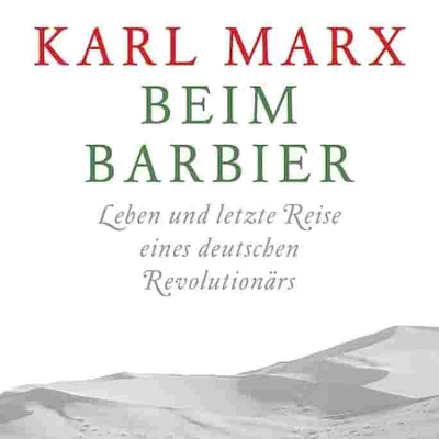episode [Podcast] Rezension: Karl Marx beim Barbier - Uwe Wittstock artwork