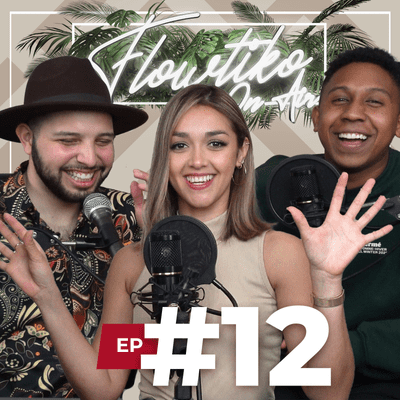 episode LAS FASES DEL PERREO Y MAS SECRETOS 🔞😱‼️ | FLOWTIKO ON-AIR - Ep #12 artwork