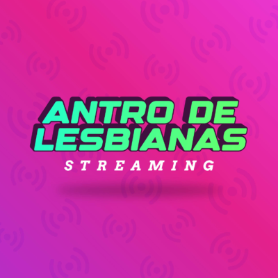 Antro de Lesbianas