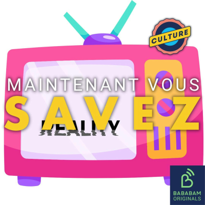 episode Quelles sont les pires émissions de télé-réalité au monde ? artwork