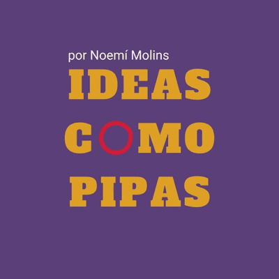Ideas como pipas