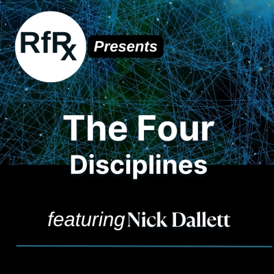 episode RfRx - The Four Disciplines: Strategies to Simplify Challenging Conversations, featuring Nick Dallett artwork