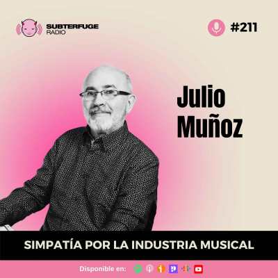 episode Simpatía por la industria musical #211: Julio Muñoz artwork