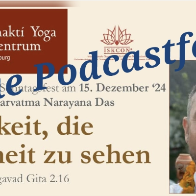 episode Fähigkeit die Wahrheit zu sehen – spiritueller Vortrag zu Bhagavad Gita 2.16 von Sarvatma Narayana Das artwork