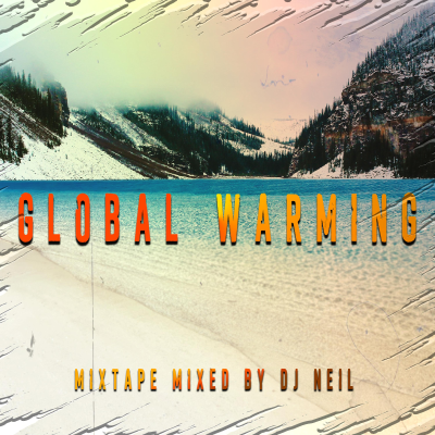 episode Global Warming Mixtape artwork