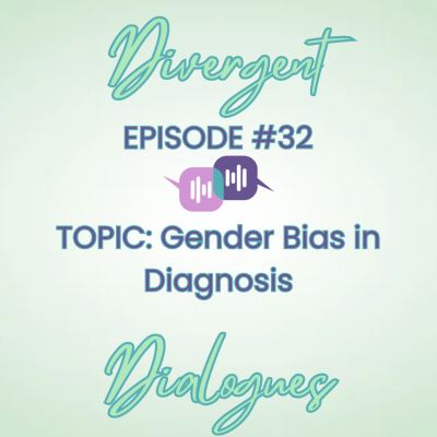 episode Episode #32 Gender Bias in Diagnosis artwork