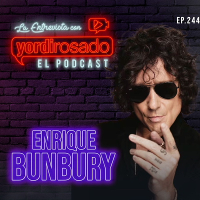 episode ENRIQUE BUNBURY: EL HOMBRE DETRÁS DEL MITO artwork